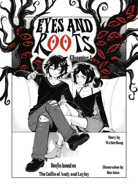 Eyes and Roots（The coffin of Andy and Leyley）(chapter 1)(chinese)