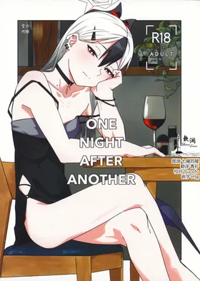 ONE NIGHT AFTER ANOTHER