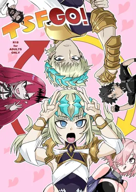 TSFでGO！(Fate/Grand Order)