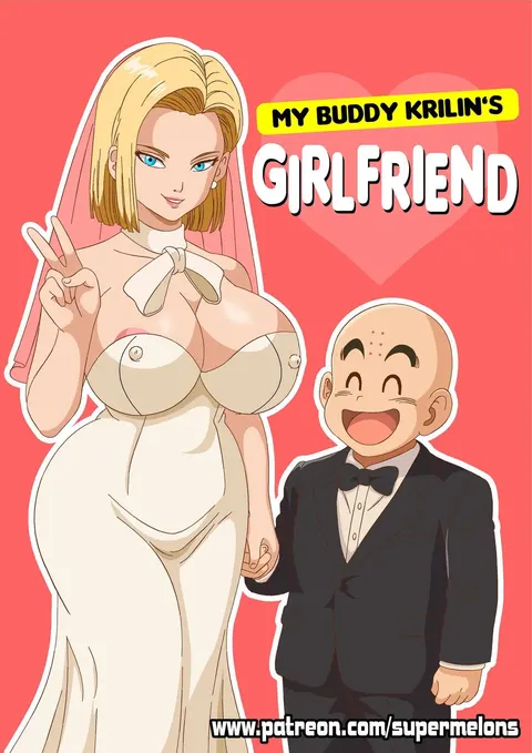 My buddy Krilin’s girlfriend 1 我的兄弟克林的女朋友 1